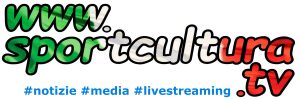 SPORTCULTURA WEB TV notizie media ed eventi in live streaming